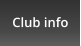 Club info